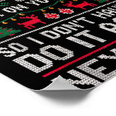 Funny Ugly Sweater To Everyone I Offended This Yea Poster (Hoek)