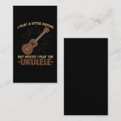 Funny Ukulele Quote voor Guitar Musician Visitekaartje (Voorkant / Achterkant)