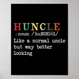 Funny Uncle Hunkle Definitie Mannen Jongens Meisje Poster