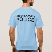 Funny Undercover politie T-Shirt (Achterkant)