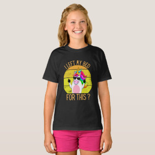 Funny Unicorn, ik heb mijn bed verlaten. T-shirt
