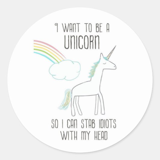 Funny Unicorn Illustratie met Gezegde Ronde Sticker (Voorkant)