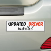 Funny Updated Driver Installation New Driving Lice Bumpersticker (Op auto)