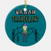 Funny Urban Transplant Remote Working Keramisch Ornament (Voorkant)