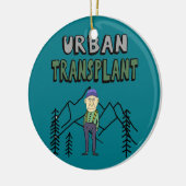 Funny Urban Transplant Remote Working Keramisch Ornament (Links)