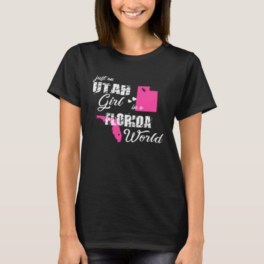 Funny Utah Shirts Just an Utah girl in a Florida (Voorkant)
