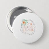 Funny Uterine Cancer is mijn oncoloog die mijn haa Ronde Button 7,6 Cm (Voorkant /achterkant)
