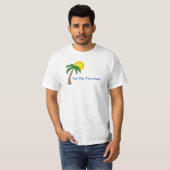 Funny Vacation Quote Text Beach Tropical Palm Tree T-shirt (Voorkant volledig)