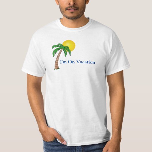 Funny Vacation Quote Text Beach Tropical Palm Tree T-shirt (Voorkant)
