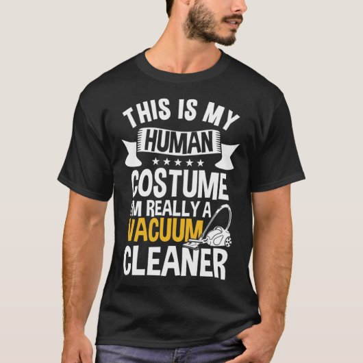 Funny Vacuum Cleaner Outfit Housekeeper T-shirt (Voorkant)