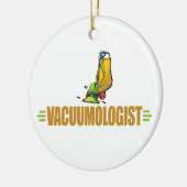 Funny Vacuuming Keramisch Ornament (Links)