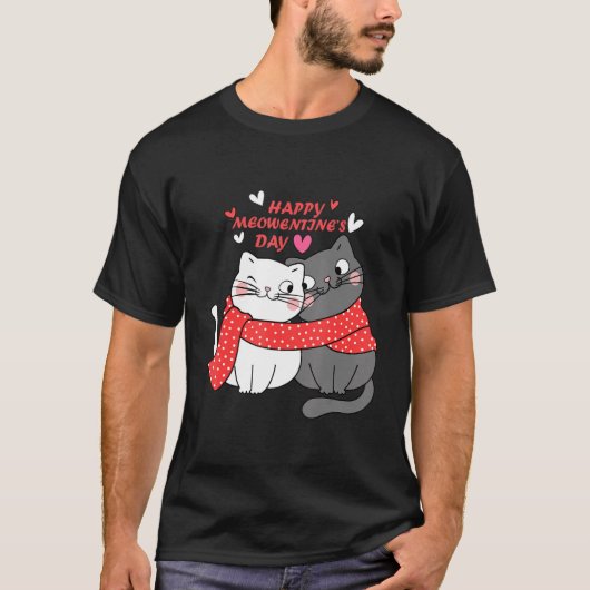 Funny Valentijn S Day Quote Happy Meowentines Day T-shirt (Voorkant)