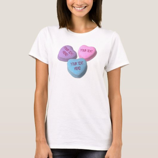 Funny Valentijn Snoep Hart Uw aangepaste tekst T-shirt (Voorkant)