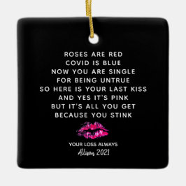 Funny Valentijnsdag 2021 Boyvriend Breakup Poem Keramisch Ornament
