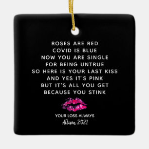 Funny Valentijnsdag 2021 Boyvriend Breakup Poem Keramisch Ornament