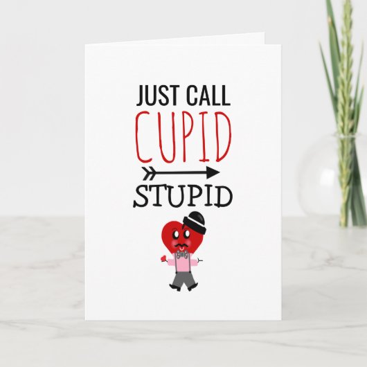 Funny Valentijnsdag Cupid Stupid Red Heart Feestdagen Kaart (Voorkant)