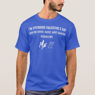 Funny Valentijnsdag Memories for Singles - Funny S T-shirt