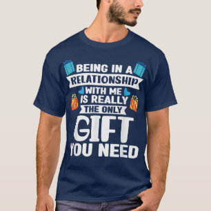 Funny Valentijnsdag Relatie Boyvriend Girlf T-shirt