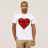 Funny Valentijnsdag Shirten voor Mannen, Gangster T-shirt (Voorkant volledig)