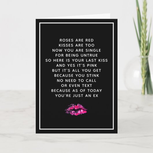Funny Valentijnse Boyvriend Breakup Sarcastic Poem Kaart (Voorkant)