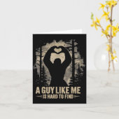 Funny Valentine Bigfoot Heart A Guy Like Me Is Har Kaart (Gele Bloem)