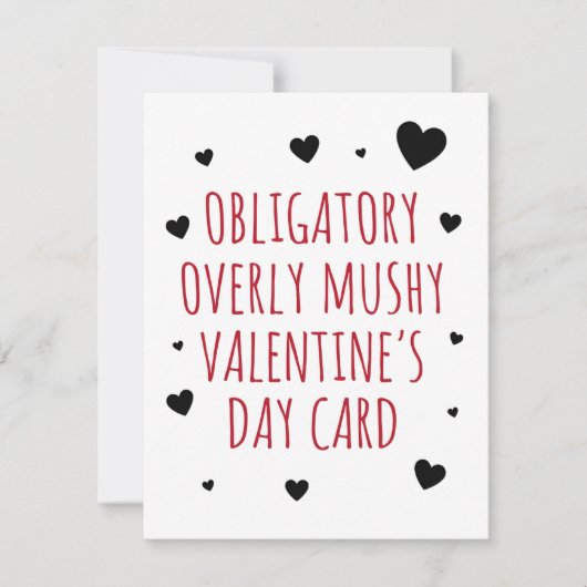 Funny Valentine Card – Obligatory Overly Mushy Feestdagenkaart (Voorkant)