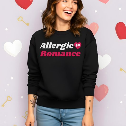 Funny Valentine’s Allergic to Romance Trui