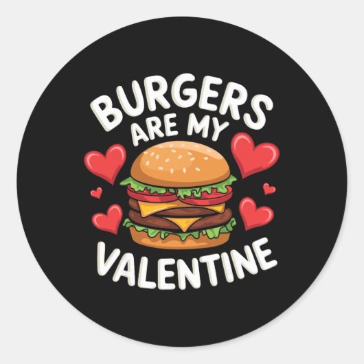 Funny Valentine's Burger Lovers Men Women  Ronde Sticker (Voorkant)