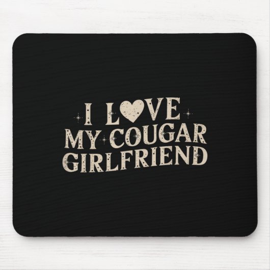 Funny Valentine's Day 2025 I Love My Cougar Girlfr Muismat (Voorkant)