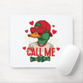 Funny Valentine's Day Boy Duck Hunting Call Me Tod Muismat (Met muis)