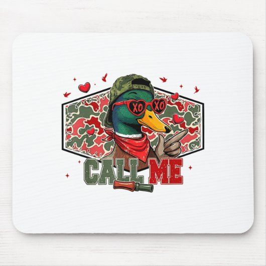 Funny Valentines Day Call Me Duck Hunting Men Wome Muismat (Voorkant)