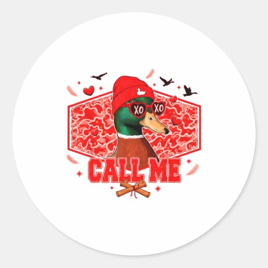 Funny Valentines Day Call Me Duck Hunting Men Wome Ronde Sticker (Voorkant)