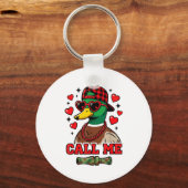 Funny Valentines Day Call Me Duck Hunting Men Wome Sleutelhanger (Voorkant)