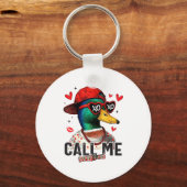 Funny Valentines Day Call Me Duck Hunting Men Wome Sleutelhanger (Voorkant)
