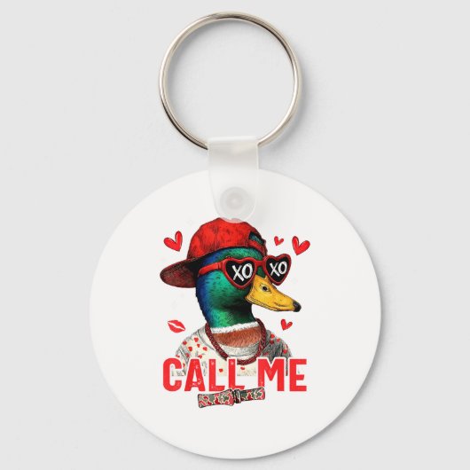 Funny Valentines Day Call Me Duck Hunting Men Wome Sleutelhanger (Voorkant)