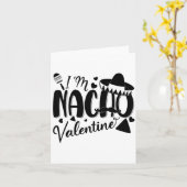 Funny Valentines Day Funny Nacho Valentine Girl Bo Kaart (Gele Bloem)