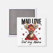 Funny Valentine's Day Mad Love For My Mama Deer Hu Magneet (Voorkant / Achterkant)