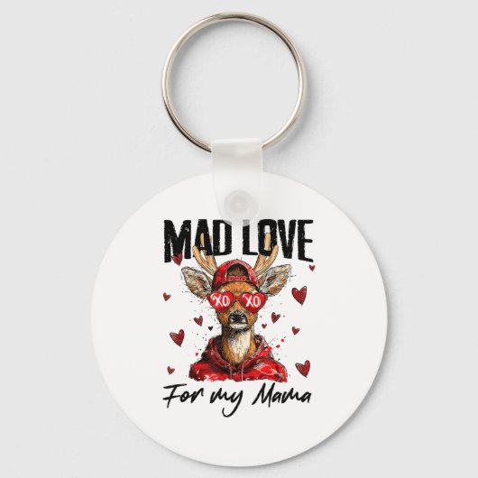 Funny Valentine's Day Mad Love For My Mama Deer Hu Sleutelhanger (Voorkant)