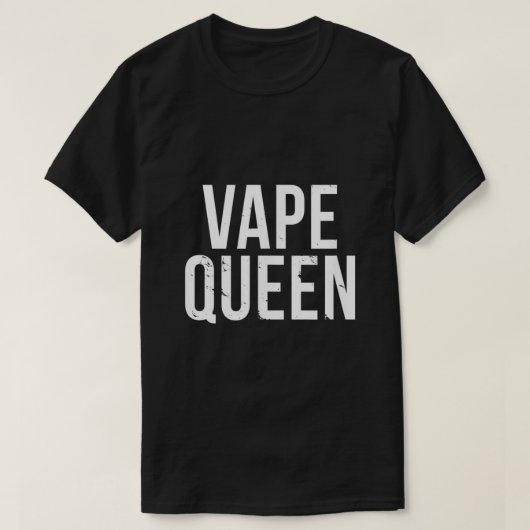 Funny Vape Queen Vaping Vapist Vapist Vape Guy Vap T-shirt (Design voorkant)