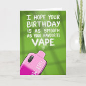 Funny Vape Verjaardag Kaart voor vrienden en famil (Voorkant)