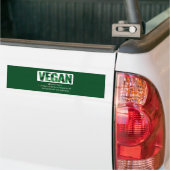 Funny Vegan Quotes Typography Bumpersticker (Op Truck)
