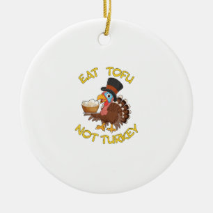 Funny Vegan Vegetarian Thanksgiving Meal Eat Tofu Keramisch Ornament