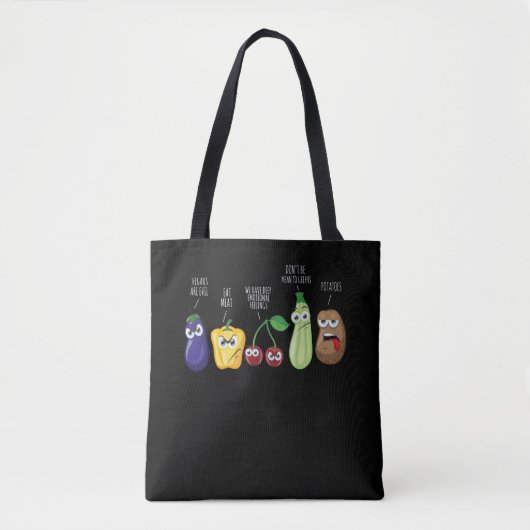 Funny Vegetables Humor Vegan Sarcastic Quote Tote Bag (Voorkant)