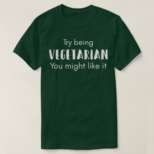 Funny Vegetarian Quote T Shirt for Pro Animal Righ (Design voorkant)