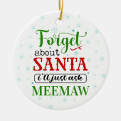 Funny Vergeet kerstkerstversiering van Santa MEEMA Keramisch Ornament (Voorkant)