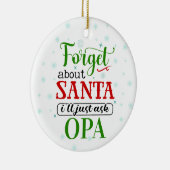 Funny Vergeet kerstkerstversiering van Santa OPA Keramisch Ornament (Rechts)