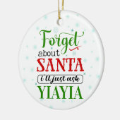 Funny Vergeet Santa YIAYIA kerstversiering Keramisch Ornament (Links)