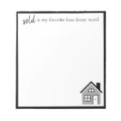 Funny "verkocht is mijn favoriete" Realtor House Notitieblok (Voorkant)