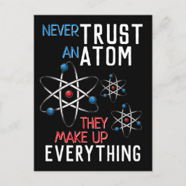Funny Vertrouw nooit op een Atom Alles verzinnen Briefkaart