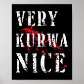 Funny Very Kurwa Nice Lish English Sarcasm Quote M Poster (Voorkant)